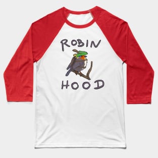 Robin Hood bird Baseball T-Shirt